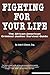 Fighting for Your Life by John Elmore