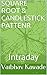SQUARE ROOT & CANDLESTICK PATTERN by Vaibhav Kawade