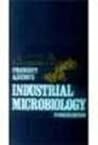 Prescott & Dunns Industrial Microbiology, 4E (Pb)