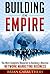 Building an Empire by Brian Carruthers
