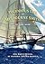 The Ingenious Life of Melbourne Smith: One Man's Revival of Historic Sailing Vessels