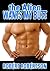 The Alien Wants My Butt: Gay Alien Erotica