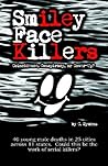 Smiley Face Killers: Coincidence, Conspiracy, or Cover-Up?