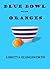 Blue Bowl with Oranges (St. Joseph's Real Estate Magic Book 8)