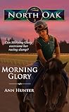 Book cover for Morning Glory (North Oak, #3)
