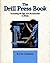The Drill Press Book by R.J. DeCristoforo