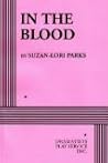 In the Blood by Suzan-Lori Parks