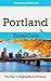 Portland Travel Guide: The ...