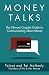 Money Talks: The Ultimate C...