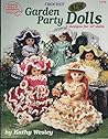 Garden Party Dolls: 5 crochet designs for 13" dolls