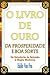 O Livro de Ouro da Prosperidade e da Boa Sorte: Da Sabedoria de Salomão à Magia Moderna (Portuguese Edition)