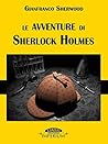 Le avventure di Sherlock Holmes by Gianfranco Sherwood