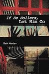 If He Hollers, Le...