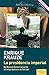 La presidencia imperial (Edición revisada): Ascenso y caída del sistema político mexicano (1940-1996) (Maxi) (Spanish Edition)