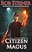 Citizen Magus (Journals of Natta Magus)