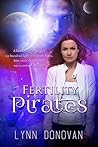 Fertility Pirates (The Abraham Project #1)