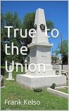True to the Union: Trehe der Union True to the Union: Trehe der Union