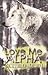 Love Me Alpha