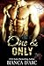 One and Only by Bianca D'Arc