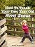 How to Teach Your Two Year ...