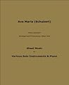 Ave Maria (Schubert): Sheet Music for Various Solo Instruments & Piano