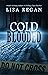 Cold-Blooded (Jocelyn Rush,...