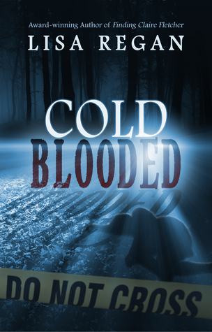 Cold-Blooded (Jocelyn Rush, #2)