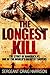 The Longest Kill by Craig Harrison The Longest Kill by Craig Harrison