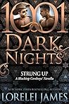 Strung Up by Lorelei James