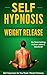 HYPNOSIS FOR WEIGHT LOSS: S...