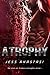 Atrophy (Atrophy, #1)
