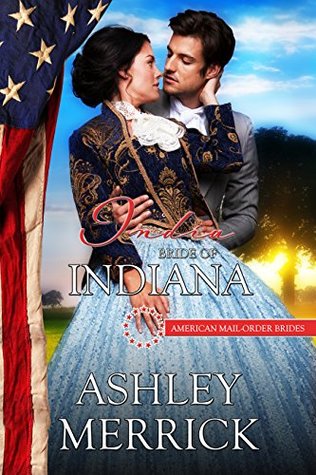 India: Bride of Indiana (American Mail-Order Bride, #19)