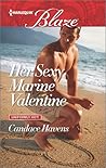 Her Sexy Marine Valentine by Candace Havens