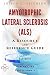 Amyotrophic Lateral Scleros...