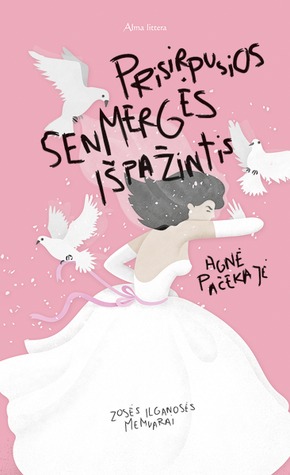 Prisirpusios senmergės išpažintis (Hardcover)