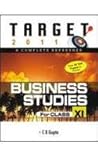 Target 2011 : Business Studies For Class XI Target 2011 : Business Studies For Class XI
