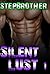 Silent Lust: Part One