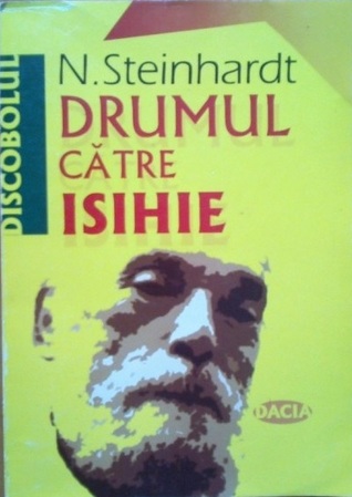 Drumul către isihie: inedite (Paperback)
