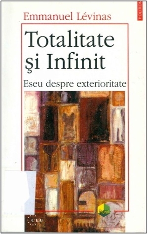 Totalitate și infinit: eseu despre exterioritate