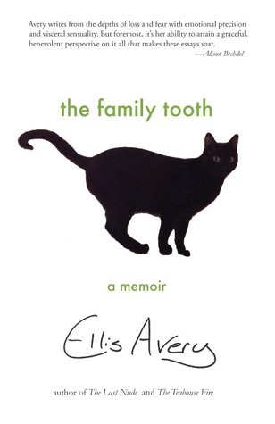 The Family Tooth: A Memoir
