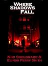 Where Shadows Fall