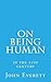 On Being Human