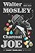 Charcoal Joe (Easy Rawlins ...