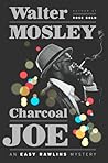 Charcoal Joe by Walter Mosley