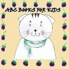 ABC Books For Kids: ABC BOOKS OF Animals (Kids Books, Children's Books,Bedtime Stories For Kids Ages 4-8)