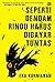 Seperti Dendam, Rindu Harus Dibayar Tuntas by Eka Kurniawan