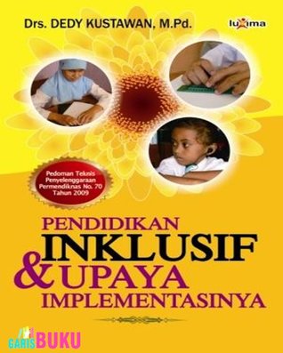 Pendidikan Inklusif & Upaya Implementasinya