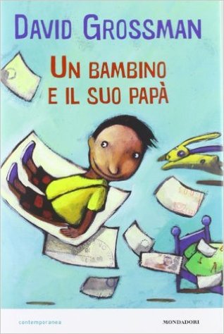 Un bambino e il suo papà (Paperback)