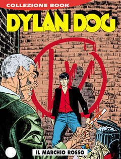 Dylan Dog n. 52: Il marchio rosso (Dyland Dog, #52)
