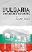 Bulgaria: Unfinished Business